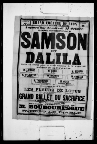 Samson et Dalila : opéra en trois actes et cinq tableaux. Compositeur : Camille Saint-Saëns. Auteur du livret : Ferdinand Lemaire.