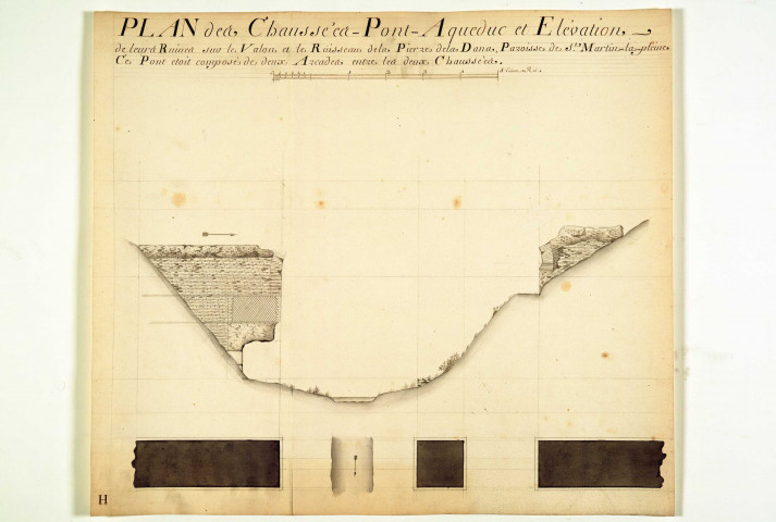 Plan des chaussées-pont-aqueduc et élévation de leurs ruines sur le vallon et le ruisseau de la Pierre de la Dana, Paroisse de Saint-Martin-la-Plaine.